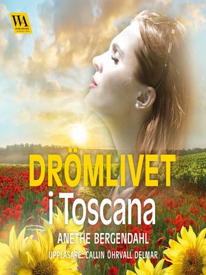 cover image of Drömlivet i Toscana
